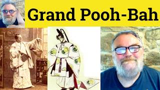 😎 Pooh-bah Meaning - Poobah Examples - Pooh-bah Defined - Poobah Definition - Pooh-bah Poobah