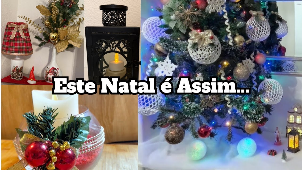 DECORAÇǍO DE NATAL🎄 E ALTERAÇǑES EM  PEÇAS DOS ANOS ANTERIORES