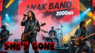 She’s Gone – Steelheart (Cover) | Rock Orkestra Aransemen | Anak Band 2000an