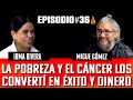 Vivir en modo fuego36 la pobreza y el cncer los convert en xito y dinero i irma rivera