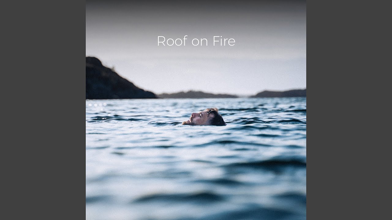 在 YouTube 上观看 Roof On Fire 在 YouTube 上观看 Roof On Fire