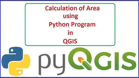 Calculation of Area using Python program in QGIS