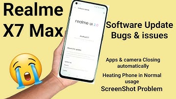 Realme X7 Max Software update bugs & issues so many problems which is unexpected dimensity 1200