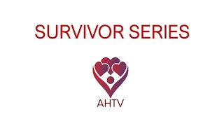 AHTV Survivor Series featuring Shana Pennington-Baird