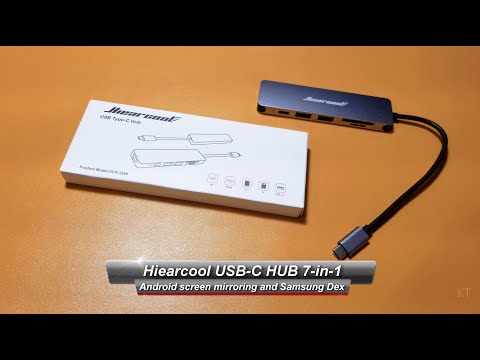 Hiearcool USB-C HUB / Dongle - HDMI Android Screen mirroring and Samsung Dex [4K] - Desktop Android