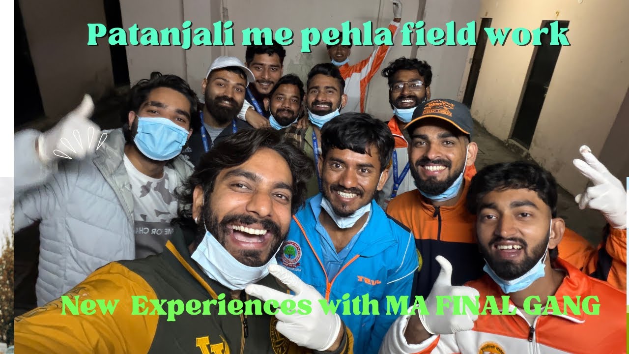 MA FINAL KA PEHLA FIELD WORK || DOSTON KE SAATH KIYE KHUB MAZE || VLOG || 2026