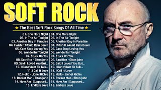 Soft Rock Ballads Greatest Hits 70s 80s 90s - Phil Collins, Lionel Richie, Michael Bolton,Elton John