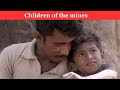 Children of the mines