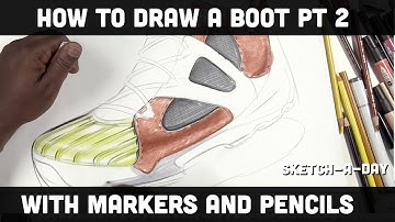 Industrial Design: How to draw a boot: Part 2 - adding materials and style