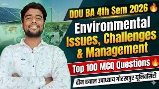 DDU BA 4th Sem 2026 🔥 Environmental Issues, Challenges & Management | Top 100 MCQ Questions | EVS
