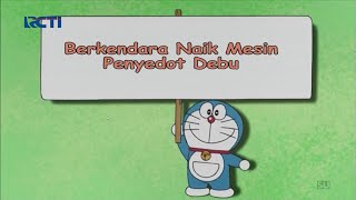 Doraemon Bahasa Indonesia ~ Berkendara Naik Mesin Penyedot Debu
