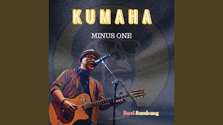 Kumaha (Minus One)