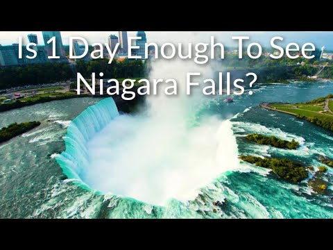 Is 1 Day Enough To See Niagara Falls? - ToNiagara