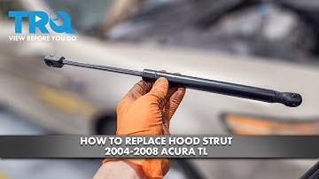 How to Replace Hood Strut 2004-2008 Acura TL