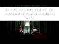 Beautiful Boy Timothée Chalamet and Nic Sheff Q&A St. Louis