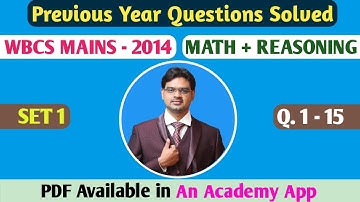 Lecture 1: WBCS MAIN 2014 Mathematics Question Answer (Questions 1 to 15)