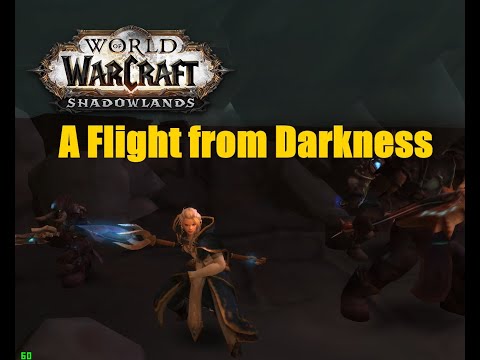 World of Warcraft. Quests - A Flight from Darkness