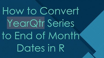 How to Convert YearQtr Series to End of Month Dates in R