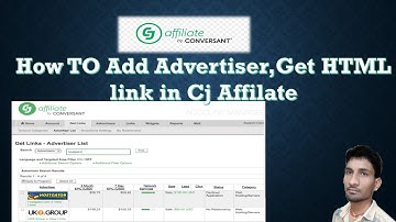 cj Affiliate | How to add advertiser,get html link in cj affilate account |