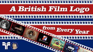 A British Film Logo from Every Year (1910-2026)