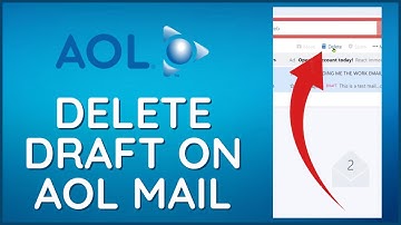 How to Delete Draft on AOL Mail 2024?