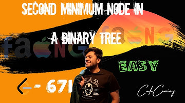 Second Minimum Node In a Binary Tree | LEETCODE - 671 | Easy solution