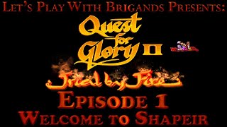 Let's Play Quest for Glory 2 The Remake (Episode 1 - Welcome to Shapeir)