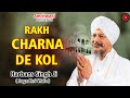 Rakhi charna de kol  bhai harbans singh ji  shabad gurbani  audio