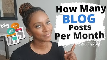 How Often Should You Post To Your Blog | How Many Blog Posts Per Week | Blog Post Frequency
