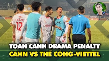 Toàn cảnh drama cực căng ở loạt Penalty! Thể Công Viettel pressing trọng tài, ăn mừng cảm xúc