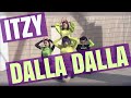 ITZY - DALLA DALLA (달라달라) dance cover
