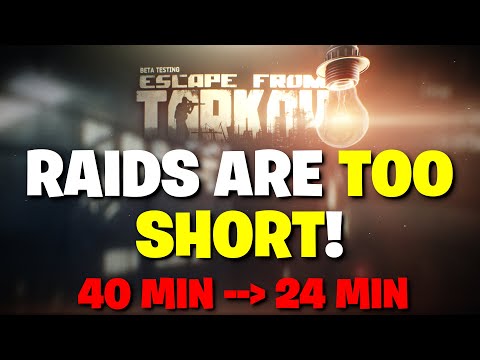 Escape From Tarkov Pve - The Raids Are Too Short! Here's Why Your Raid Times Were Cut In Half!