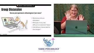 17. Vedic Psychology - Sattvasize Your Senses