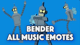 Bender Dances All Music Emotes (That we Have) - FORTNITE - FUTURAMA