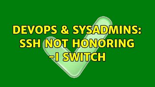 Celebrity DevOps & SysAdmins: ssh not honoring -i switch Net Worth