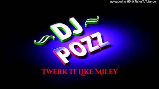 Brandon Beal Ft Pozz - Twerk It Like Miley (Remix 2016)
