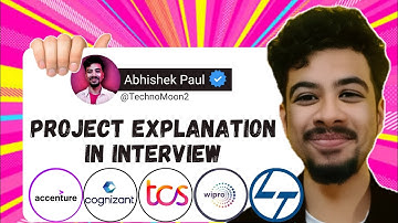 How to explain project in interview? Step by step answer| Accenture TCS Cognizant Capgemini