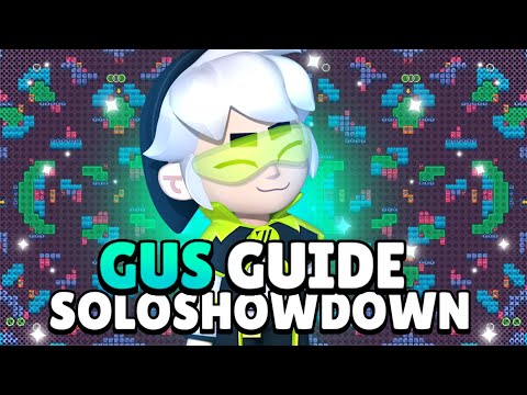 We Will Learn To Use The Strengths Of Gus GUIDE BRAWL STARS