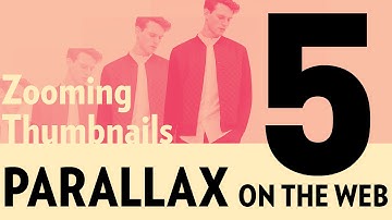 Parallax on the web (Part 5) – Zooming Thumbnails