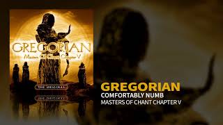 Gregorian - Comfortably Numb (Masters Of Chant V) (Official Audio)