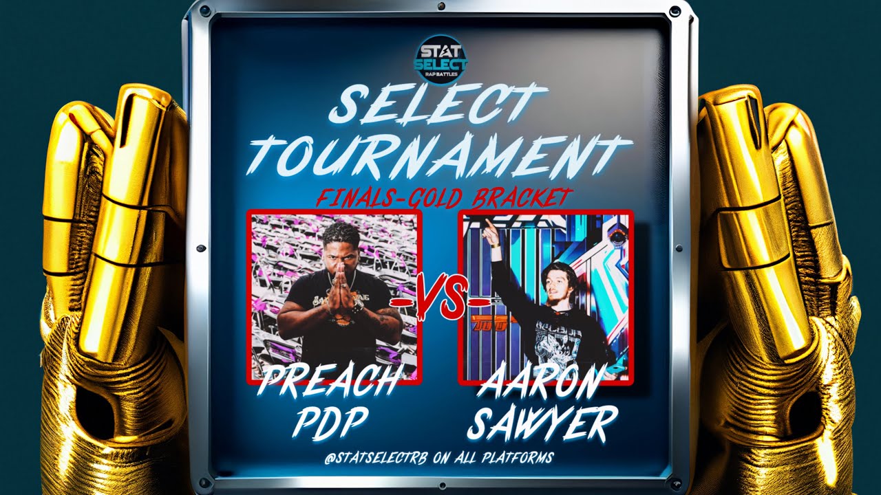 SSRB SELECT TOURNAMENT: PREACH PDP VS AARON SAWYER | GOLD FINALS | STAT ...