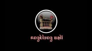 angklung bali tetangisan//tungtung tangis