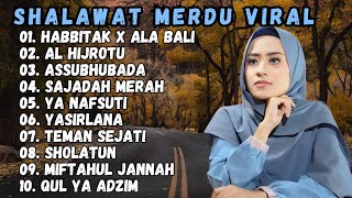 KUMPULAN LAGU ARAB VIRAL 2024 HABITAK X ALA BALI - AL HIJROTU SAJADAH MERAH - SHOLAWAT AI KHODIJAH