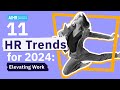 11 hr trends for 2024 elevating work