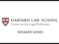 Clp speaker series  big law and the law firm of 2020 what it will mean for you