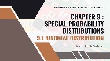 [LO] Chapter 9 | 9.1 Binomial Distribution - Part 1 (SM025)