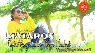 MATAROS#Cipta/Ary Lobes&Rhya Manbait#Vocal/Rhya Manbait