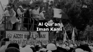 LAGU AKSI BELA ISLAM~AL QUR'AN IMAN KAMI