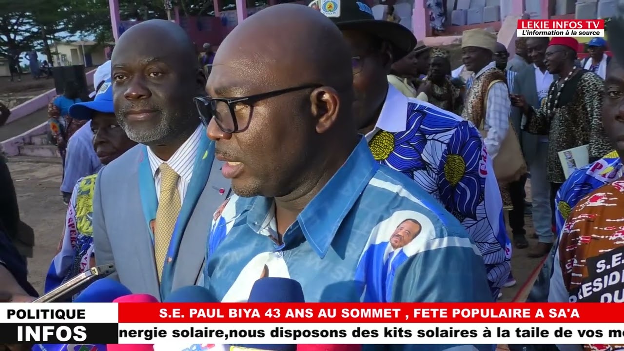 S.E Paul Biya 43 ans au sommet, fête populaire à SA'A 