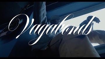 Vagabonds (Official Music Video)